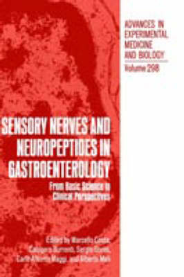 Sensory Nerves and Neuropeptides in Gastroenterology