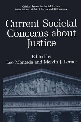 Current Societal Concerns about Justice - 