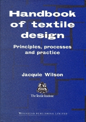 Handbook of Textile Design - J Wilson