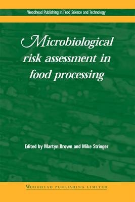 Microbiological Risk Assessment in Food Processing - 