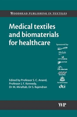 Medical Textiles and Biomaterials for Healthcare - 