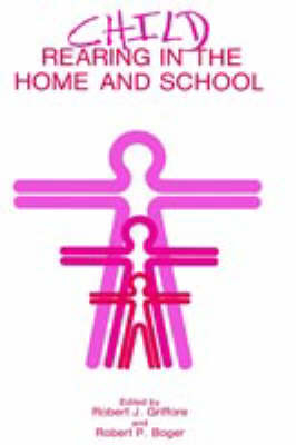 Child Rearing in the Home and School - 