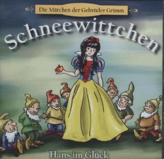 Schneewittchen und die sieben Zwerge / Hans im Glück, 1 Audio-CD