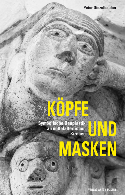 K&ouml;pfe und Masken - Peter Dinzelbacher