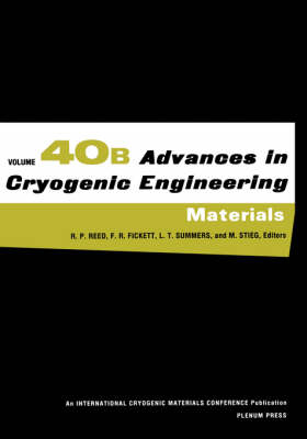 Advances in Cryogenic Engineering Materials