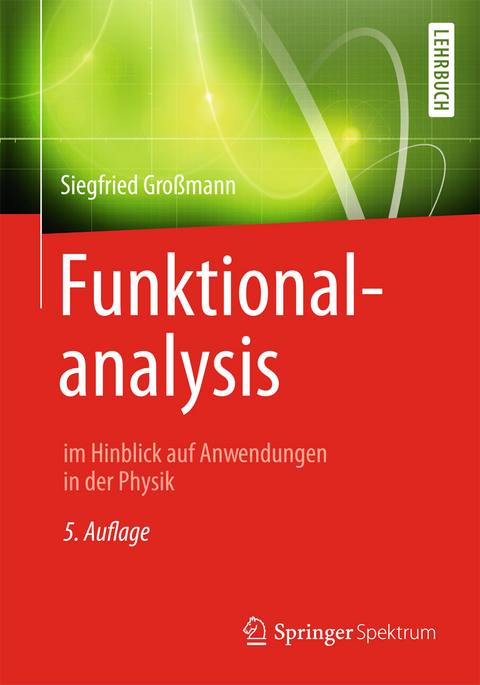 Funktionalanalysis - Siegfried Gro&szlig;mann