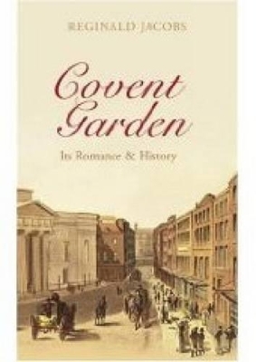 Covent Garden - Reginald Jacobs