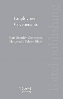 Employment Covenants - Kate Brearley, Stephenson Harwood, Selwyn Bloch