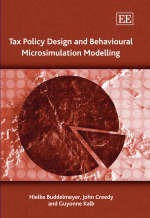 Tax Policy Design and Behavioural Microsimulation Modelling - Hielke Buddelmeyer, John Creedy, Guyonne Kalb