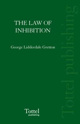 Law of Inhibition and Adjudication - George Lidderdale Gretton, Lord President Reid