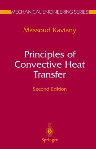 Principles of Convective Heat Transfer