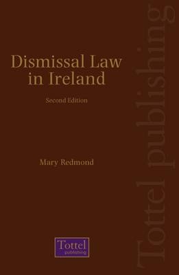 Dismissal Law in Ireland - Mary Redmond