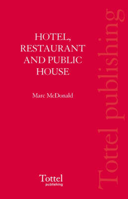 Hotel, Restaurant and Public House Law - Marc McDonald
