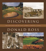 Discovering Donald Ross