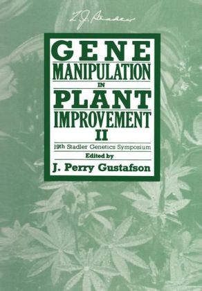 Gene Manipulation in Plant Improvement II - 