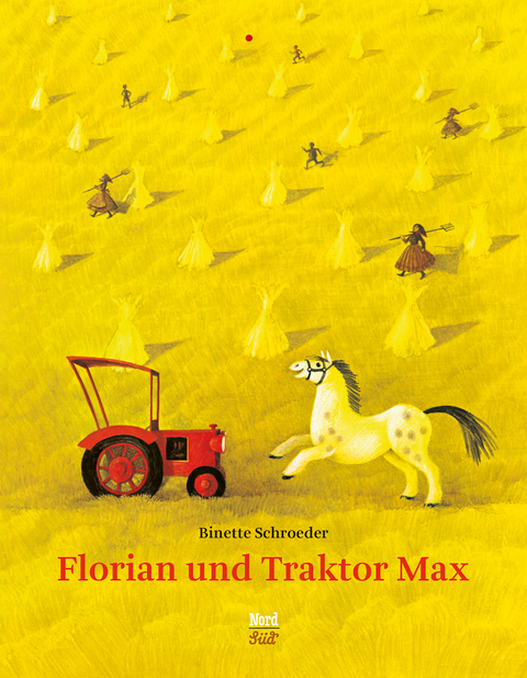 Florian und Traktor Max - Binette Schroeder