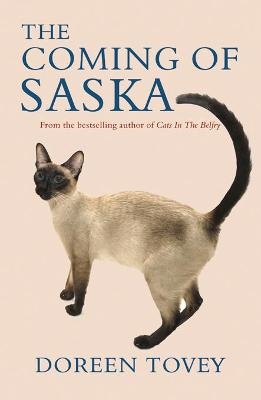 The Coming of Saska - Doreen Tovey