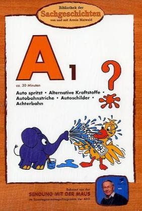 Bibliothek der Sachgeschichten - A1, Auto spritzt, Alternative Kraftstoffe, Autobahnstriche, Autoschilder, Achterbahn, 1 DVD