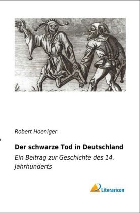Der schwarze Tod in Deutschland