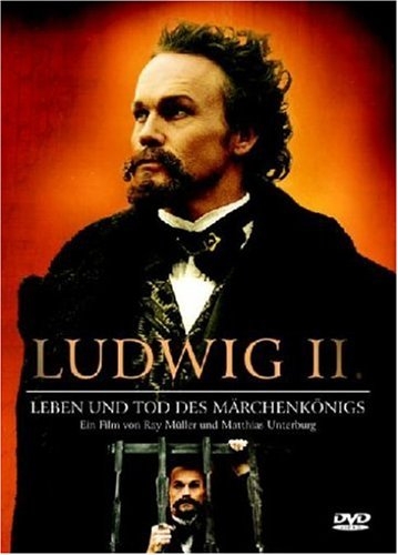 Ludwig II. - Leben und Tod des Märchenkönigs