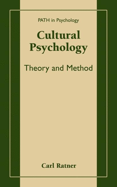 Cultural Psychology -  Carl Ratner