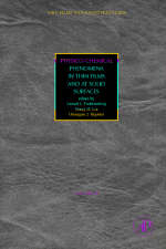 Physico-Chemical Phenomena in Thin Films and at Solid Surfaces - 