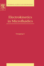 Electrokinetics in Microfluidics - Dongqing Li