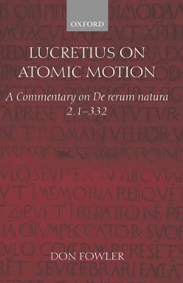Lucretius on Atomic Motion - Don Fowler
