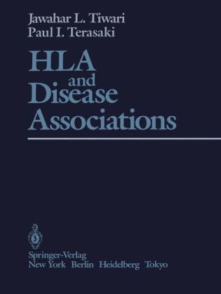 HLA and Disease Associations -  P.I. Terasaki,  J.L. Tiwari