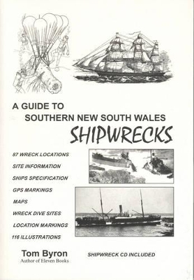A Guide to Southern New South Wales Shipwrecks