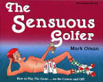 Sensuous Golfer