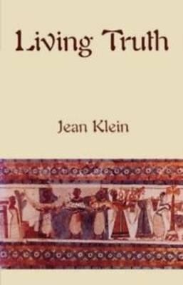 Living Truth - Jean Klein