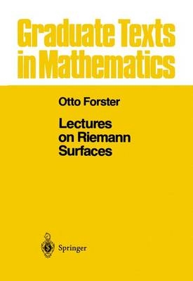 Lectures on Riemann Surfaces -  Otto Forster
