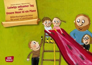 Ludwigs seltsamer Tag oder: Unsere Neue ist ein Mann, Kamishibai Bildkartenset