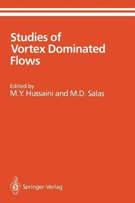 Studies of Vortex Dominated Flows