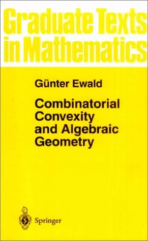 Combinatorial Convexity and Algebraic Geometry