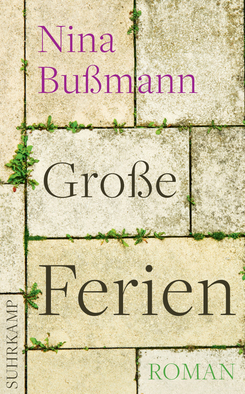 Gro&szlig;e Ferien - Nina Bu&szlig;mann