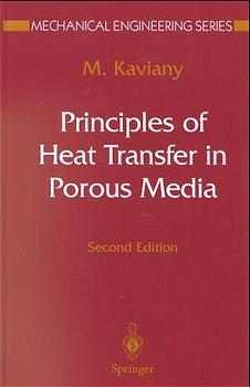 Principles of Heat Transfer in Porous Media