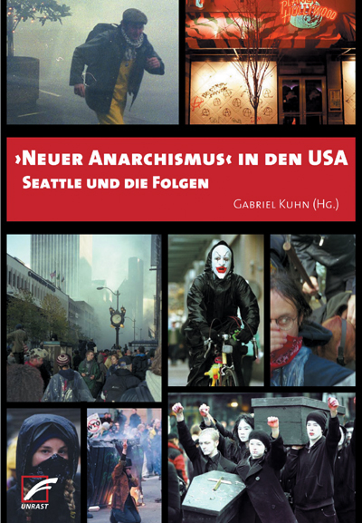 &rsaquo;Neuer Anarchismus&lsaquo; in den USA - Gabriel Kuhn