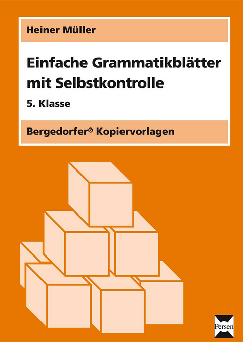 Einfache Grammatikbl&auml;tter - 5. Klasse - Heiner M&uuml;ller