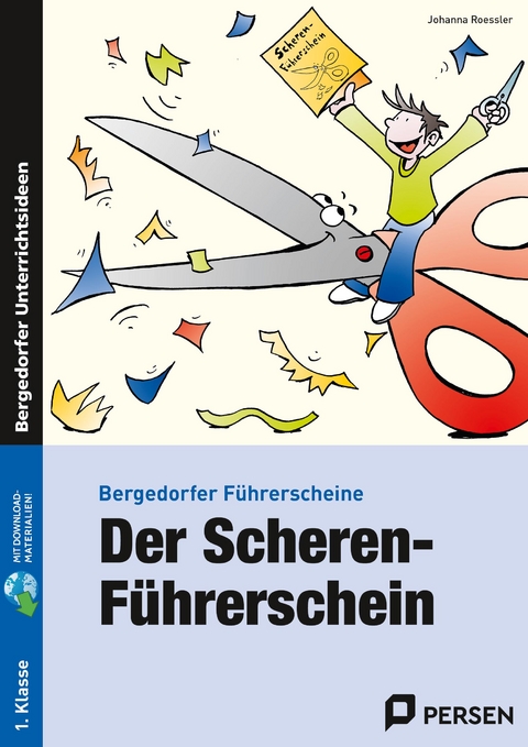 Der Scheren-F&uuml;hrerschein - Johanna Roessler