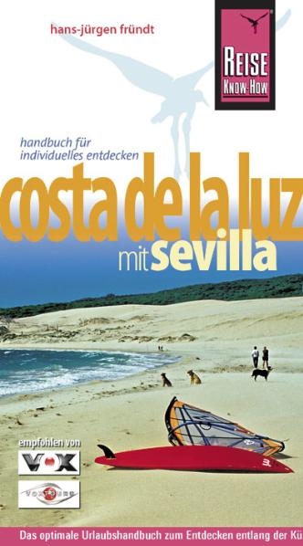 Costa de la Luz &ndash; mit Sevilla - Hans J Fr&uuml;ndt