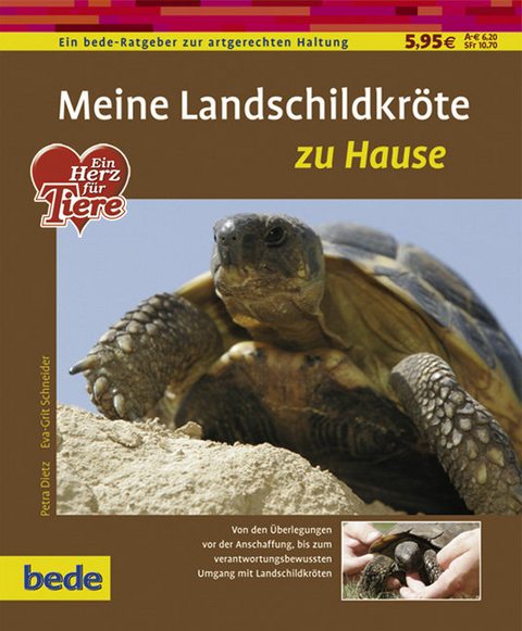 Meine Landschildkr&ouml;te zu Hause - Gerti Keller, Eva G Schneider