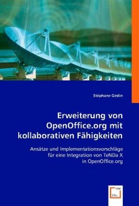 Erweiterung von OpenOffice.org mit kollaborativen Fähigkeiten