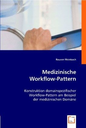Medizinische Workflow-Pattern