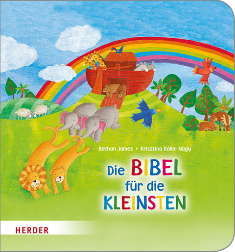 Die Bibel f&uuml;r die Kleinsten - Bethan James
