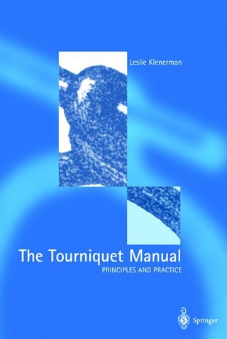 Tourniquet Manual - Principles and Practice
