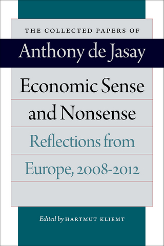 Economic Sense and Nonsense