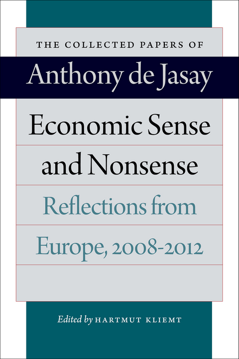 Economic Sense and Nonsense - Anthony de Jasay