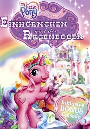 My Little Pony, Einhörnchen und der Regenbogen , 1 DVD, mehrsprach. Version